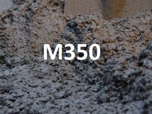 Бетон марки М350
